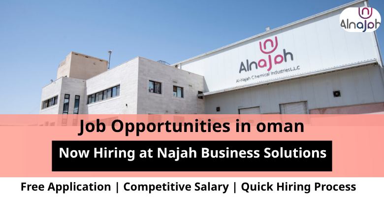 Jobs at Najah Business in Oman
