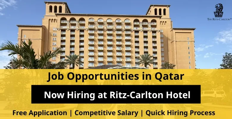 Jobs at Ritz-Carlton Hotel in Qatar