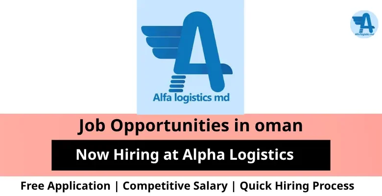 Jobs at Alpha Logistics in Oman