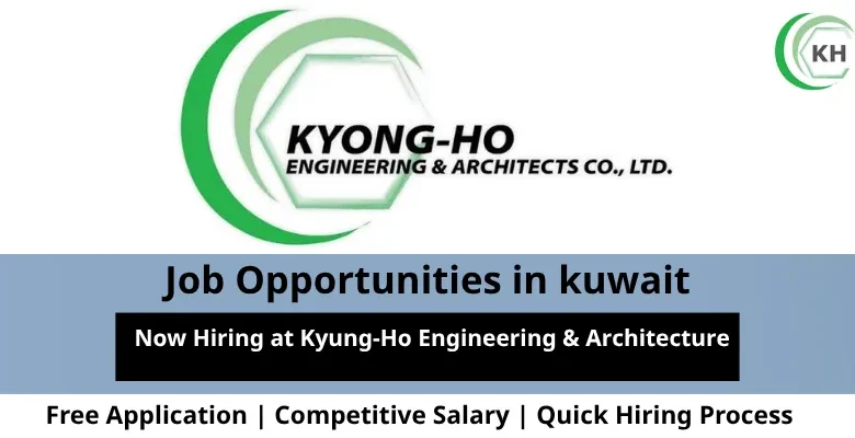 Jobs at Kyung-Ho Engineering in Kuwait