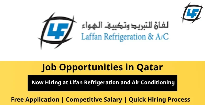 Jobs at Lifan Refrigeration in Qatar