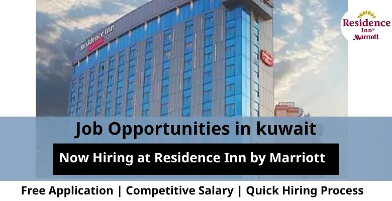 Jobs at Residence Inn by in Kuwait